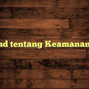 Maksud tentang Keamanan Siber