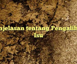 Penjelasan tentang Pengalihan Isu
